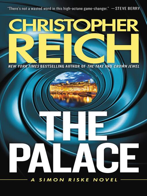 Title details for The Palace by Christopher Reich - Wait list